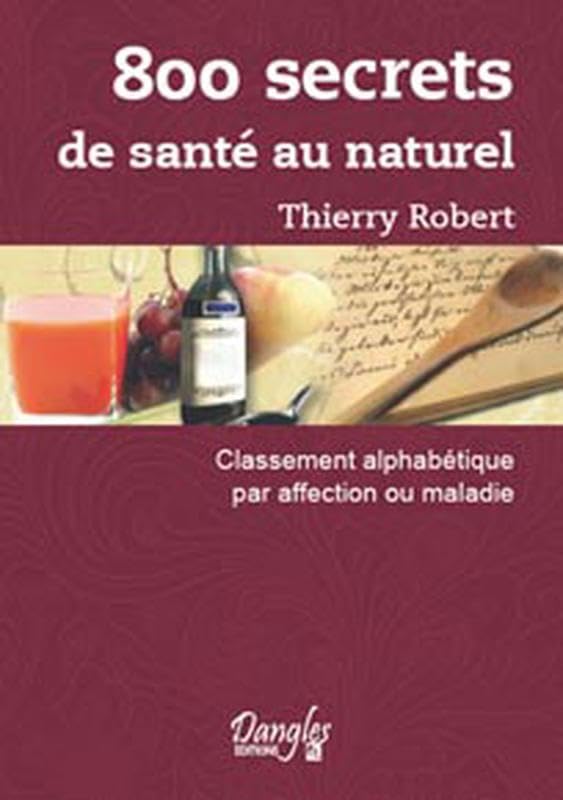 800 secrets de santé au naturel 9782703307945