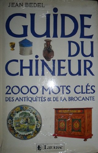 Guide du chineur 9782035071248