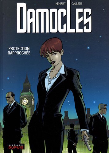 Damoclès, Tome 1 : Protection rapprochée 9782800145211