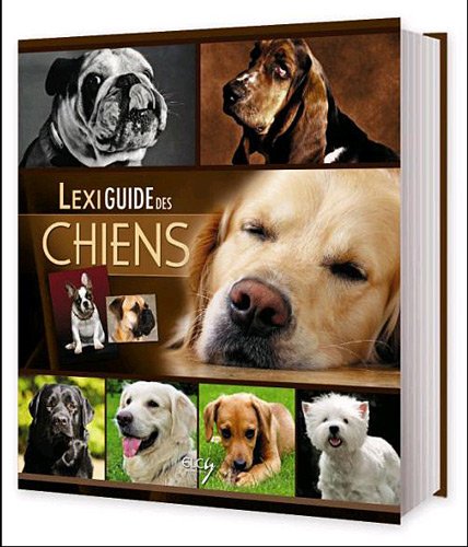 Lexiguide des chiens 9782753204225