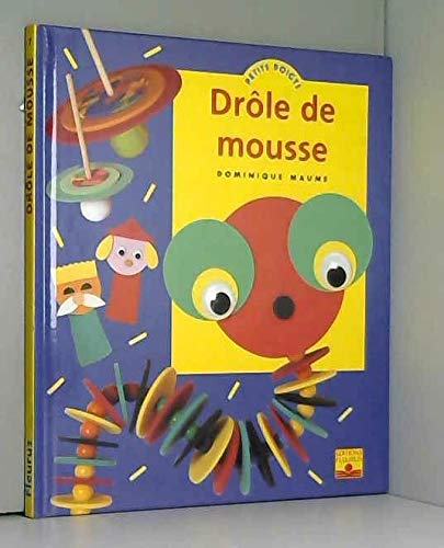 Drôle de mousse 9782215021407