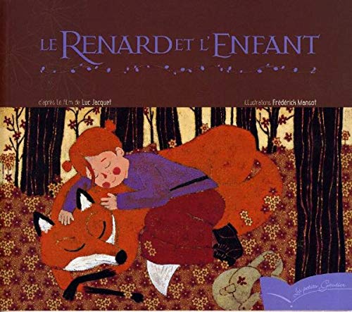 Le renard et l'enfant 9782013930161