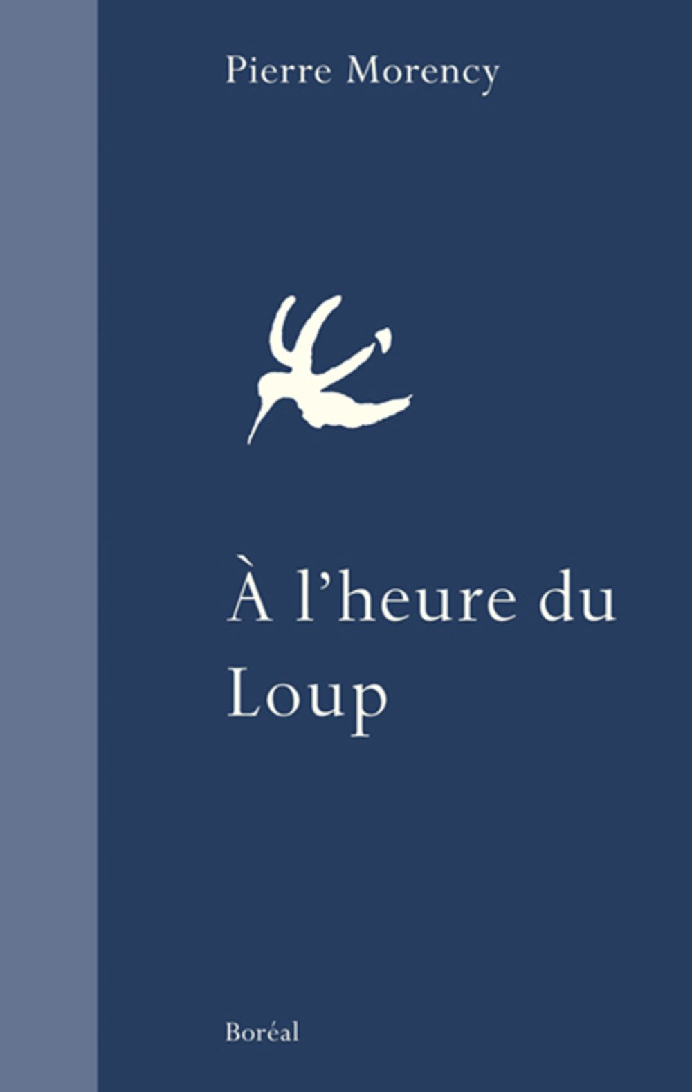 A l'heure du loup 9782764602003