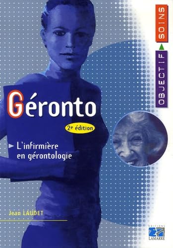 Géronto: L'infirmière en gérontologie 9782757300374