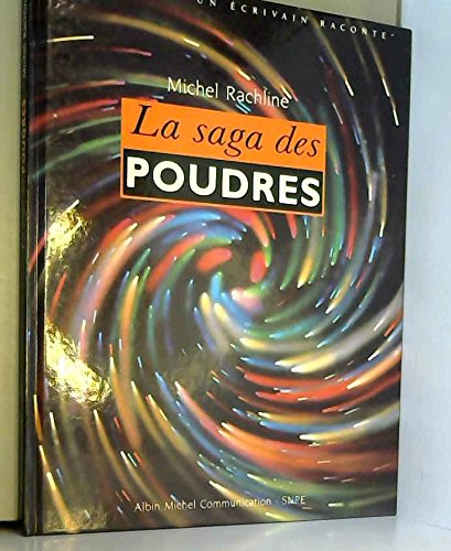 La Saga des poudres 9782226053978