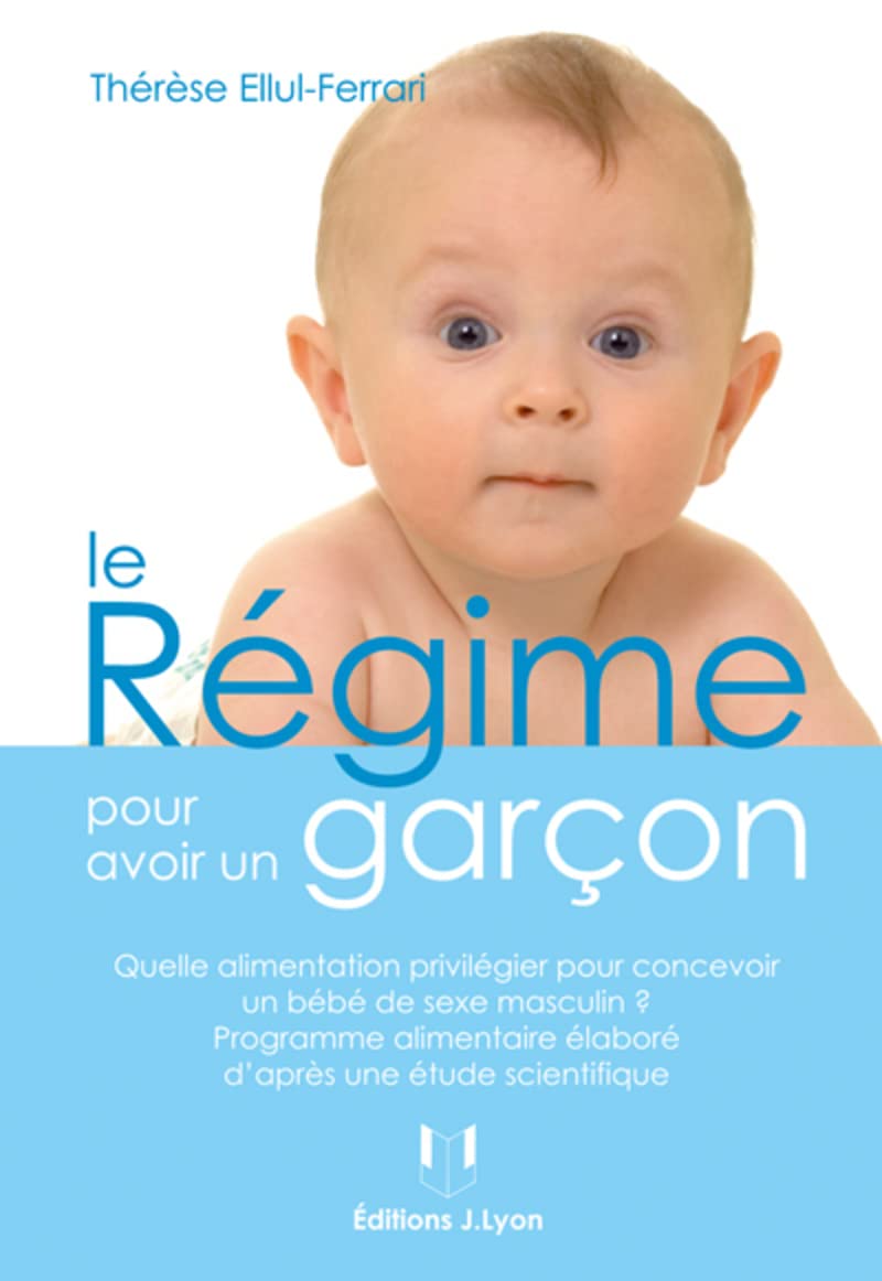 Le régime pour avoir un garçon 9782843191879