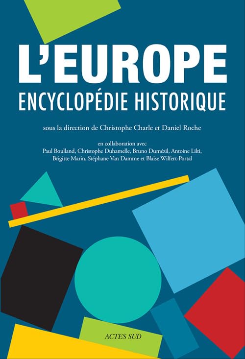 L'europe. encyclopédie historique 9782330106430