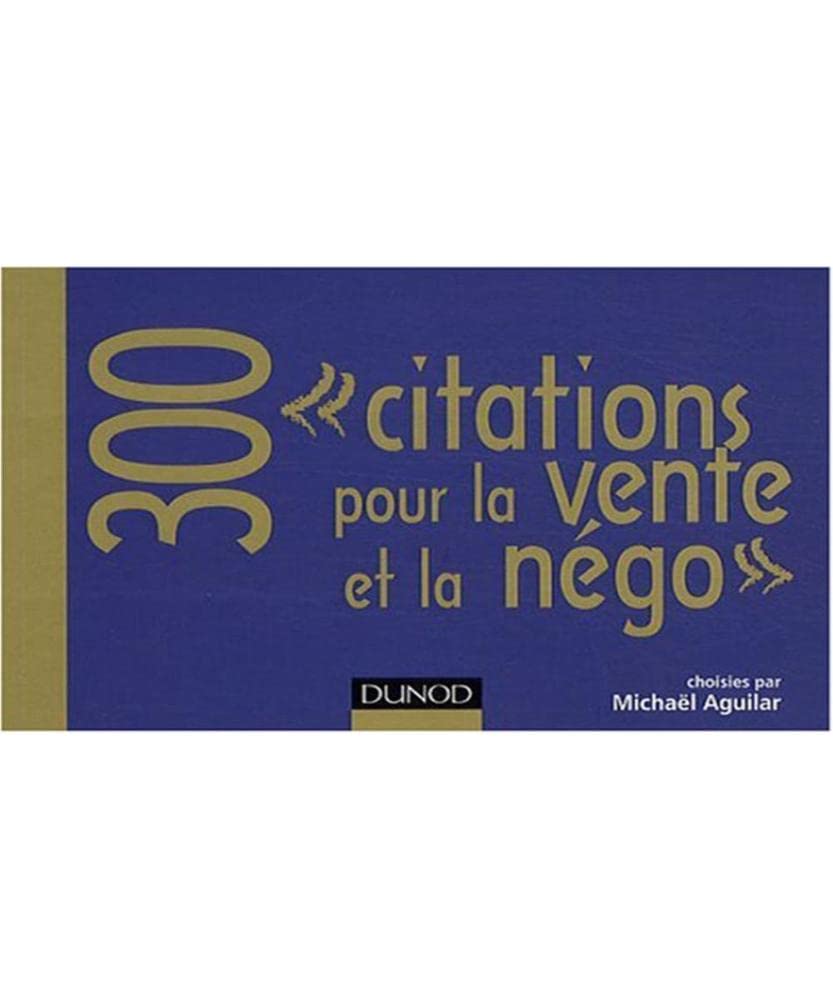 300 citations pour la vente et la négo 9782100522996