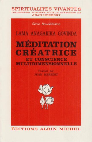 Méditation créatrice et conscience multidimensionnelle 9782226007407