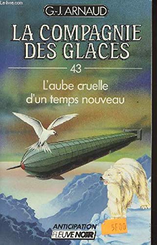 La compagnie des glaces, Tome 1 9782265037748