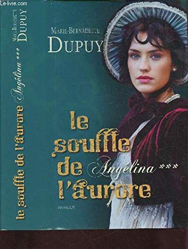 Angélina - tome 3 Le souffle de l' aurore 9782298083200