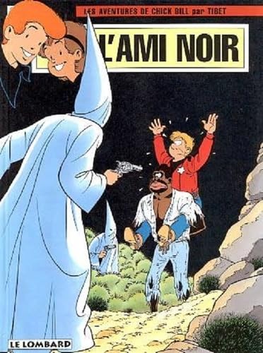 Chick Bill, tome 60 : L'Ami noir 9782803612840