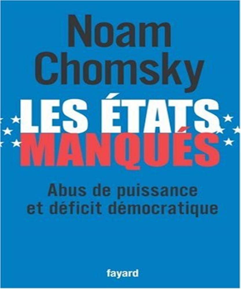 Les états manqués: Abus de puissance et déficit démocratique 9782213629193