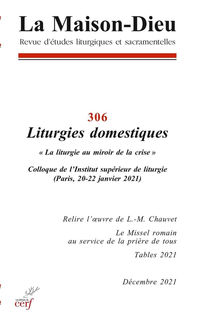 La Maison-Dieu - N° 306 Liturgies domestiques 9782204142823