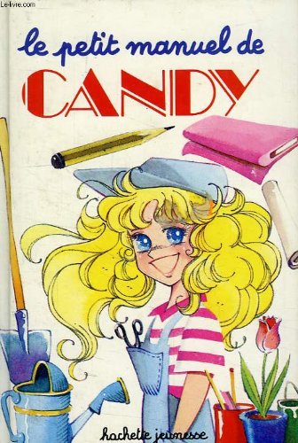 LE PETIT MANUEL DE CANDY 9782010089268