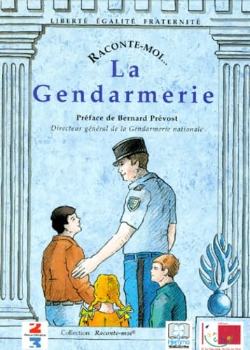 La gendarmerie 9782800652979