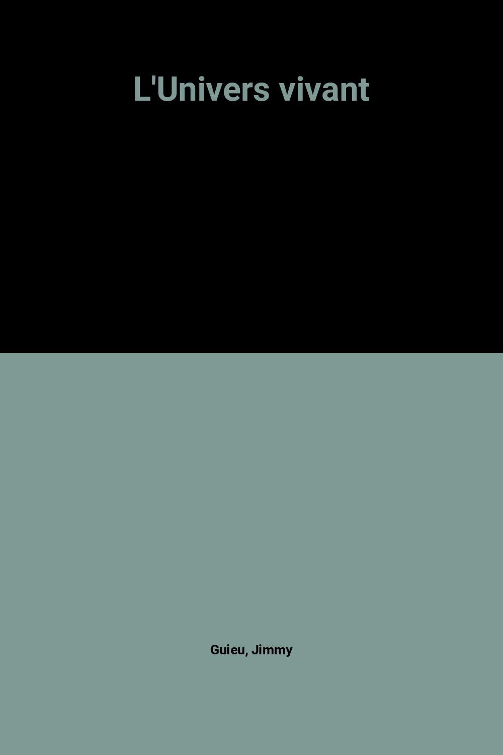 L'Univers vivant 9782259006033