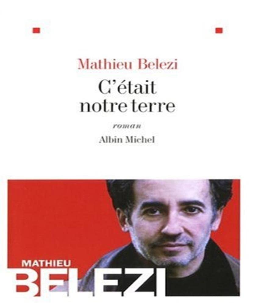 C'était notre terre 9782226186690