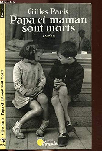 Papa et maman sont morts 9782020129657