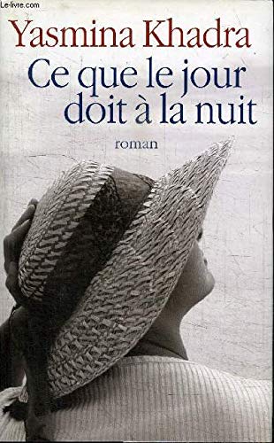 Ce que le jour doit à la nuit 9782298020199