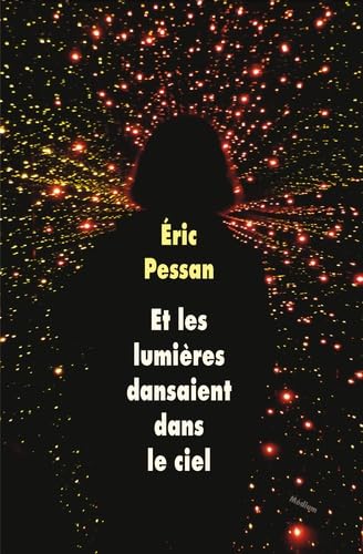 et les lumieres dansaient dans le ciel 9782211215466