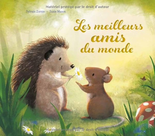 Les meilleurs amis du monde 9782215193593