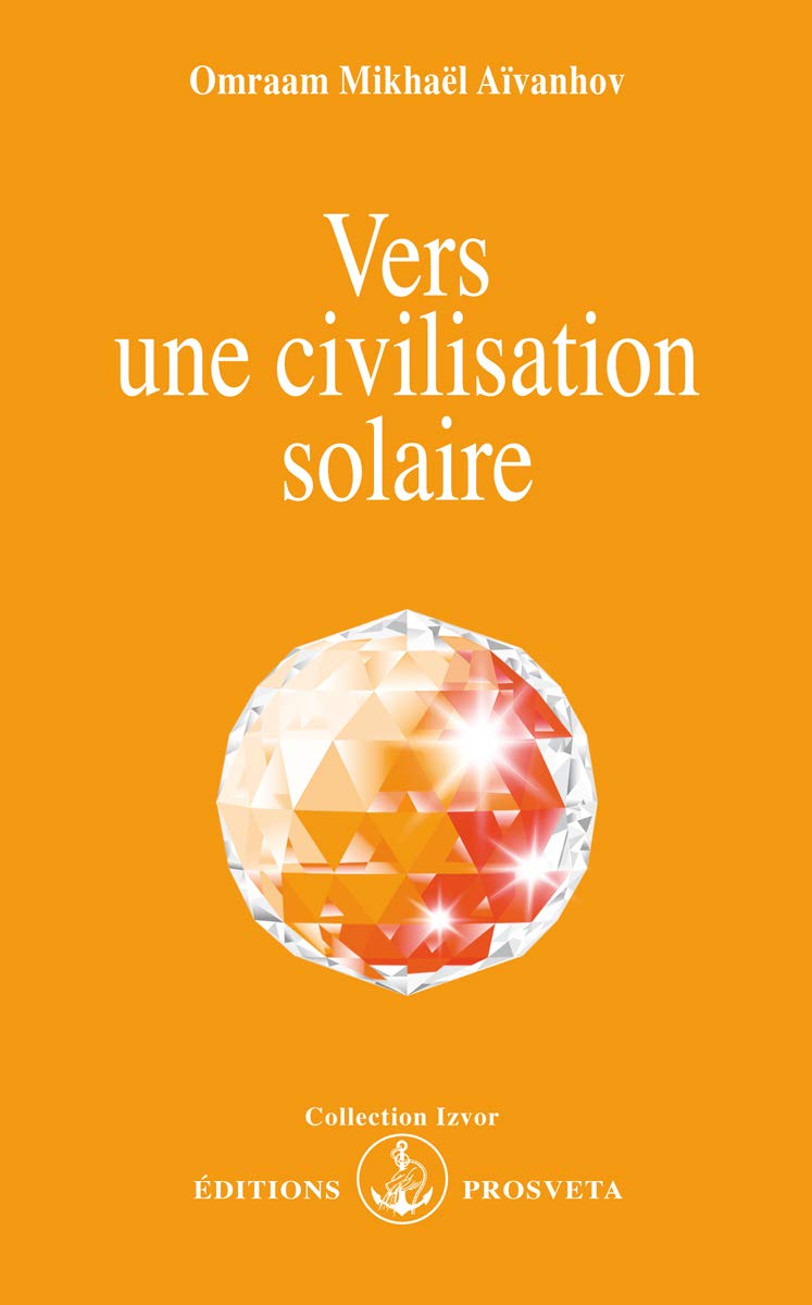 Vers une civilisation solaire 9782855662060