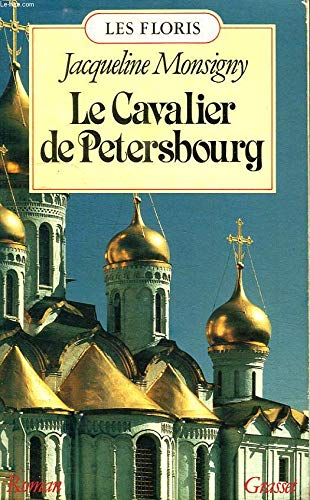Le Cavalier de Pétersbourg 9782246364528