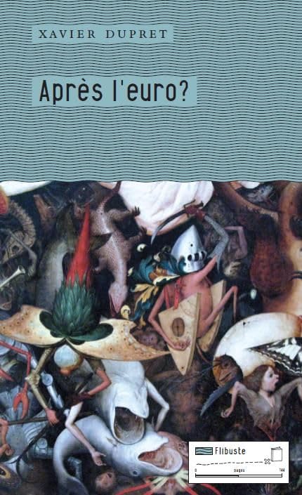 Après l'euro : les peuples ? 9782930390345