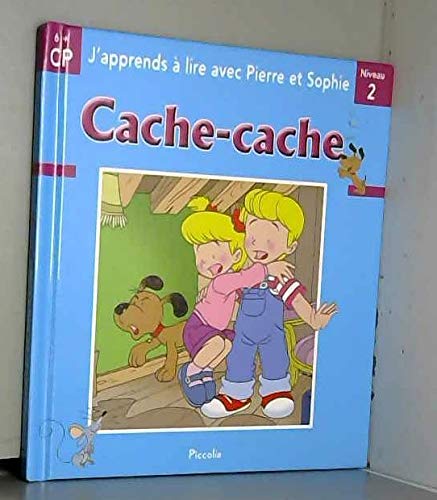 P* j'apprends a lire avec pierre et sophie/cache-cache 9782845409552