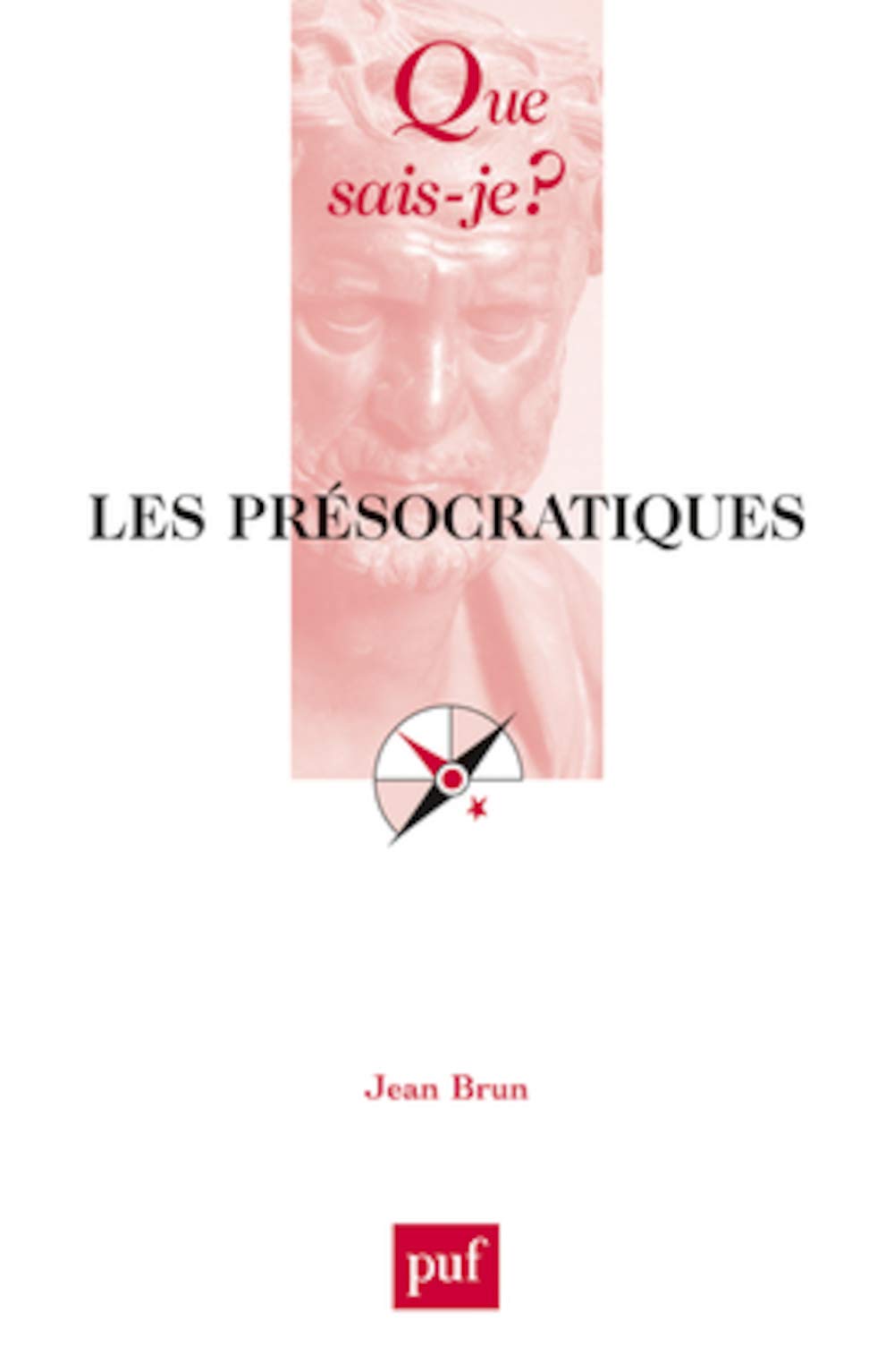 Les Présocratiques 9782130540205