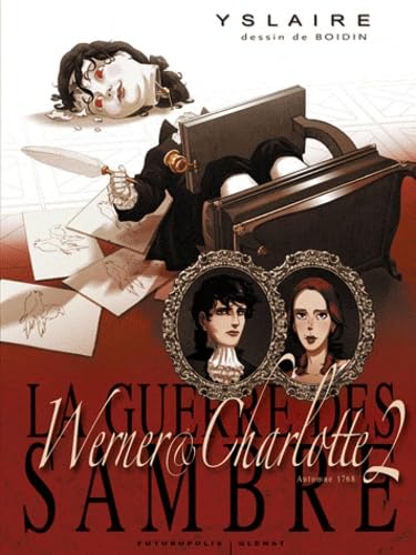 Werner & Charlotte: Tome 2, Automne 1768, La Messe Rouge 9782754801102