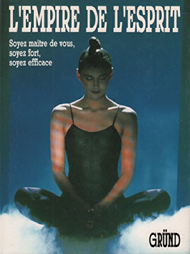 L'empire de l'esprit 9782700052916