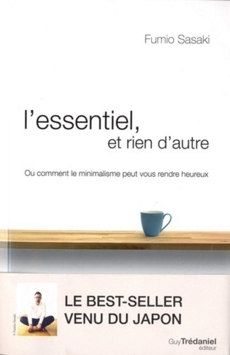 L'essentiel, et rien d'autre 9782813215659