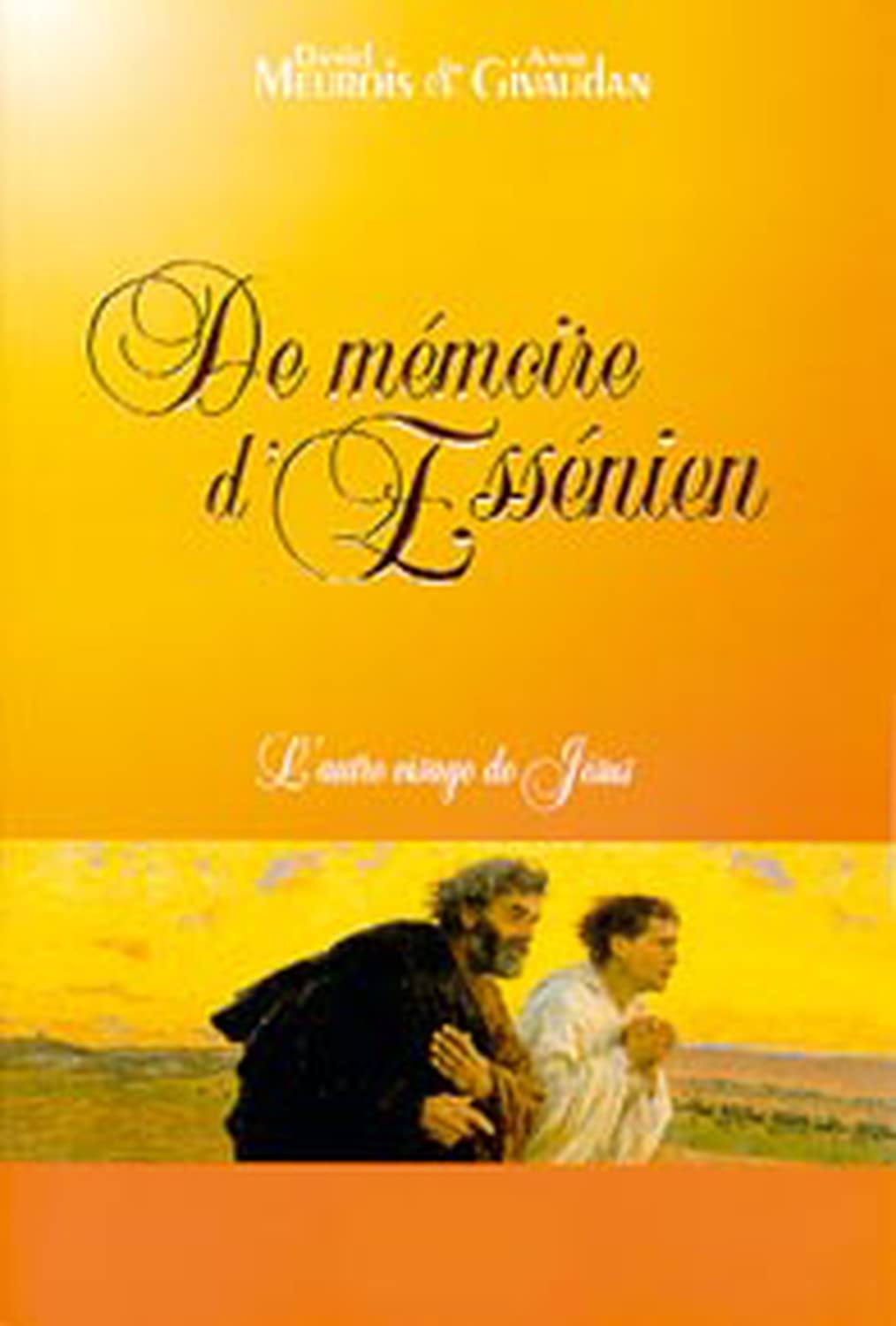 De mémoire d'Essénien 9782923647012