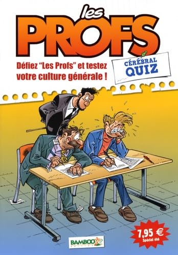 Les Profs: Cérébral quiz 9782350785240