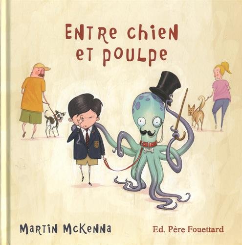 Entre Chien et Poulpe 9782371650022
