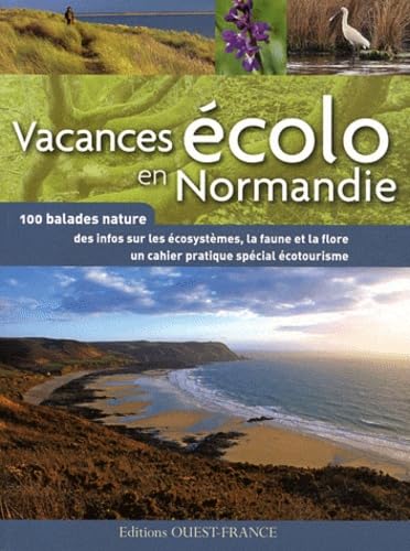 Vacances Ecolo en Normandie 9782737353734