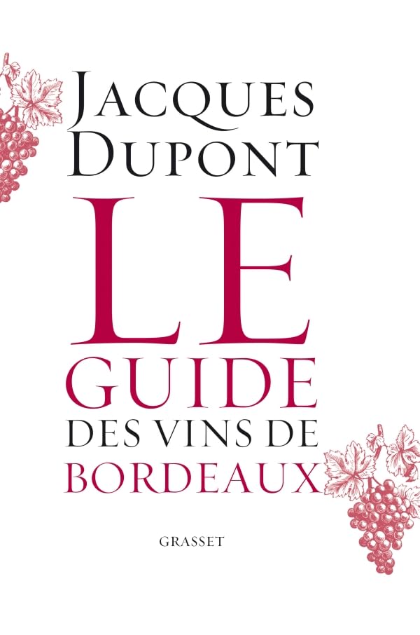 Le guide des vins de Bordeaux 9782246763512