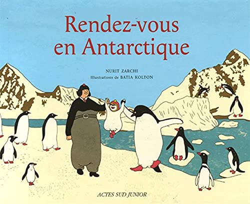 Rendez-vous en Antarctique 9782742764440
