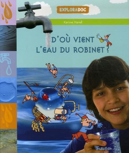 D'où vient l'eau du robinet ? 9782848012070