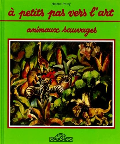 Animaux sauvages 9782878811452