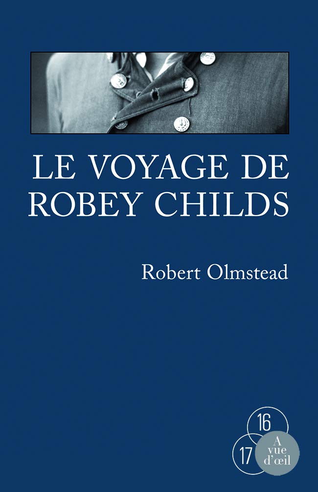 Le voyage de Robey Childs 9782846668866