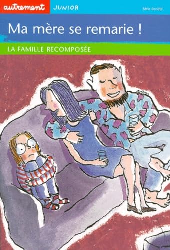 Ma mère se remarie! 9782746700512
