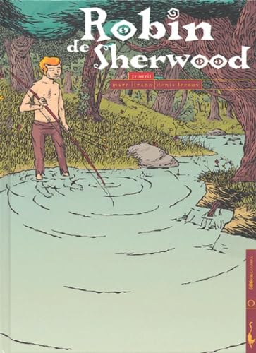Robin Sherwood, tome 1 : Proscrit 9782914203128