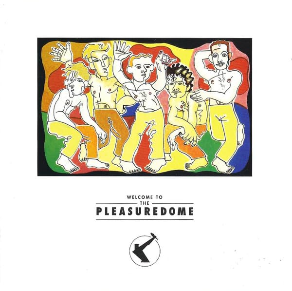 Welcome To The Pleasure Dome 5030094023024