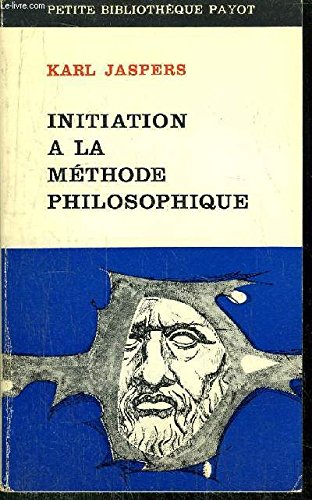 Initiation à la méthode philosophique