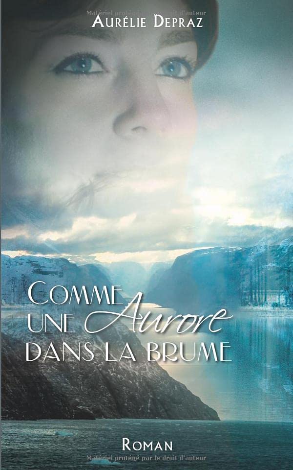 Comme une aurore dans la brume 9782956469483