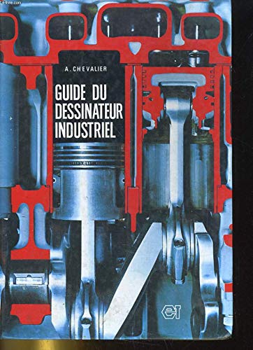 GUIDE DESSINATEUR INDUSTRIEL 85/86 9782010111945