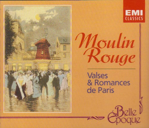 Moulin rouge - Valses et romances de Paris 0077776787527